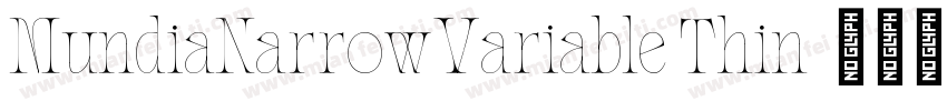 MundiaNarrowVariable Thin字体转换